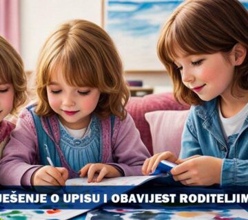 Rješenje o upisu i obavijest roditeljima