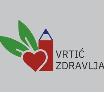 Projekt: Vrtić Zdravlja