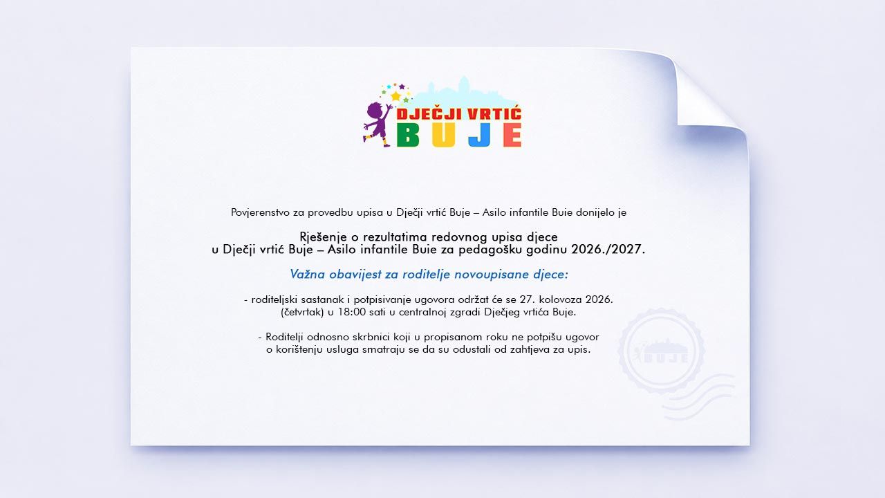 Rezultati redovnog upisa u Dječji vrtić Buje za pedagošku godinu 2026./2027.