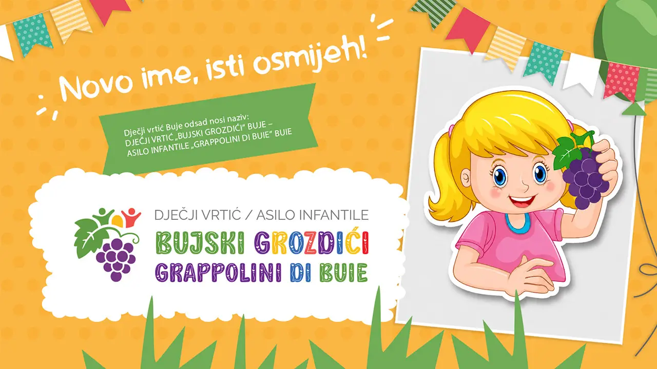 Dječji vrtić Buje odsad nosi naziv „Bujski grozdići“