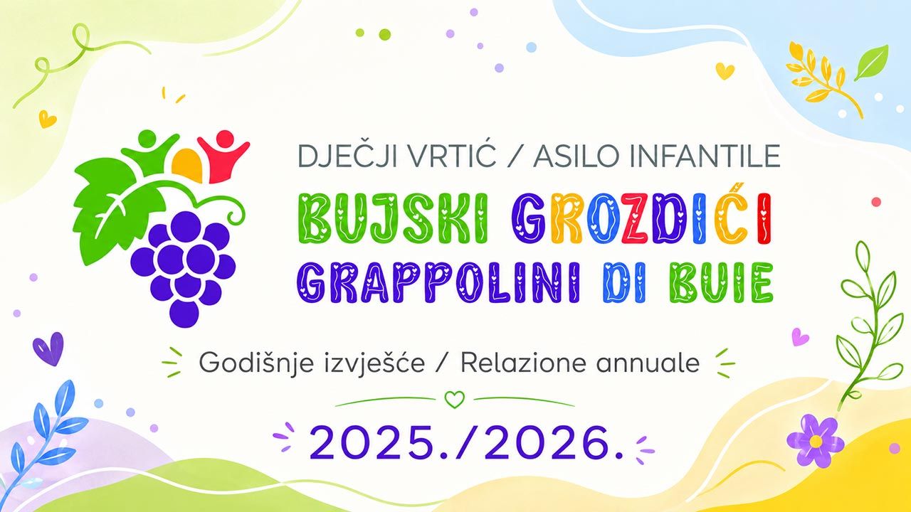 Godišnje izvješće vrtića Bujski grozdići 2025./2026.