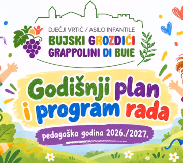 Godišnji plan i program odgojno-obrazovnog rada Dječjeg vrtića „Bujski grozdići“ Buje za pedagošku godinu 2026./2027.