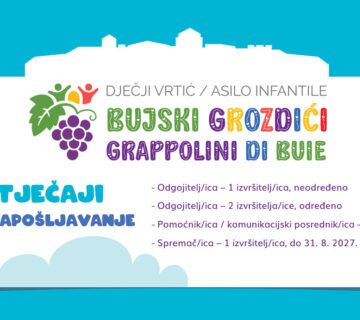 Natječaji za zapošljavanje u Dječjem vrtiću „Bujski grozdići“
